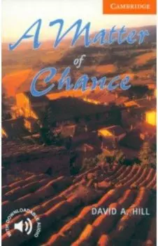 A Matter of Chance. Level 4