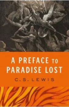 A Preface to Paradise Lost