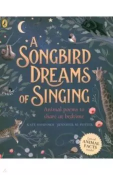 A Songbird Dreams of Singing