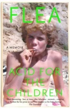 Acid for the Children