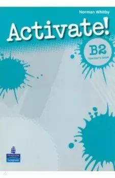 Activate! B2. Teacher's Book