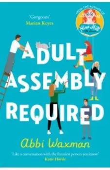 Adult Assembly Required