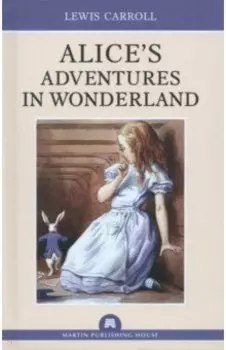 Alice`s Adventures in Wonderland