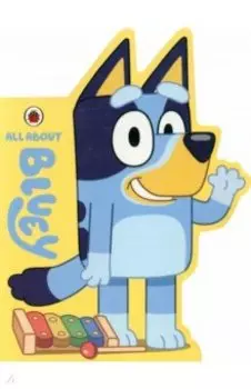 All About Bluey
