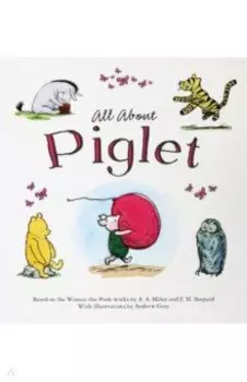 All About Piglet
