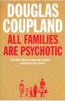 All Families are Psychotic