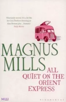 All Quiet on the Orient Express