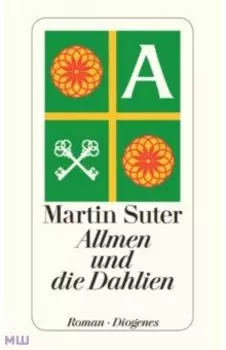 Allmen und die Dahlien
