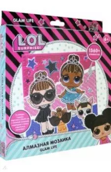Алмазная мозаика LOL. Glam life