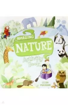 Amazing Nature Activity Book