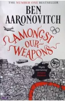 Amongst Our Weapons