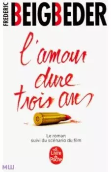 Amour dure trois ans NEd