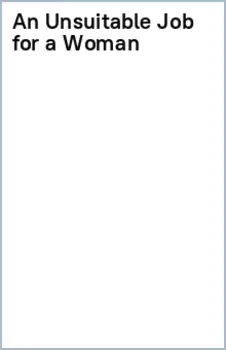 An Unsuitable Job for a Woman