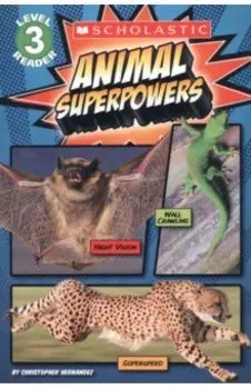 Animal Superpowers. Level 3