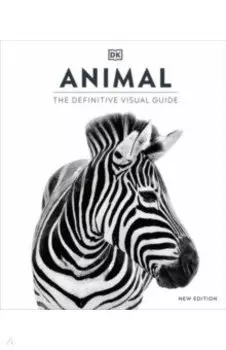 Animal. The Definitive Visual Guide