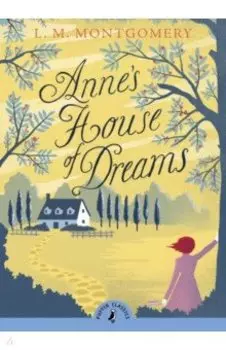 Anne's House of Dreams
