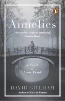 Annelies. A Novel of Anne Frank