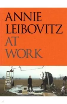 Annie Leibovitz at Work