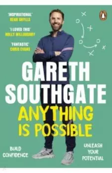 Anything is Possible