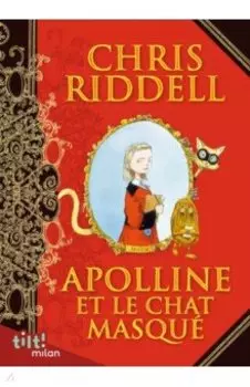 Apolline et le chat masqu