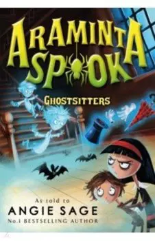 Araminta Spook. Ghostsitters