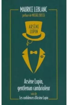 Arsene Lupin, gentleman cambrioleur