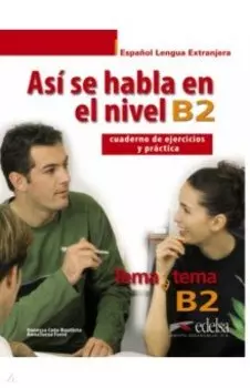 Asi se habla en. Nivel B2