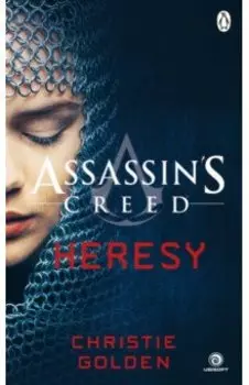 Assassin's Creed. Heresy