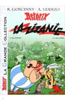 Asterix. Tome 15. La zizanie. Комикс