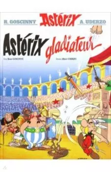 Asterix. Tome 4. Asterix gladiateur. Комикс