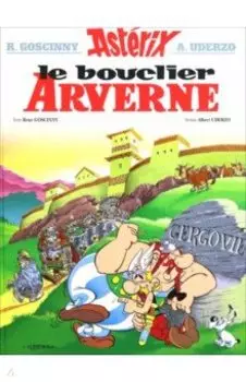 Asterix. Tome 11. Le bouclier Arverne