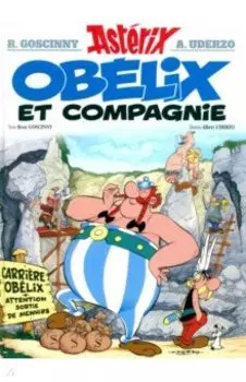 Astrix. Tome 23. Oblix et compagnie