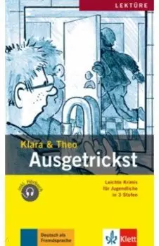 Ausgetrickst. Leichte Krimis fr Jugendliche + Audio-Online