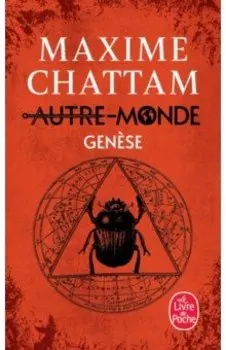 Autre-Monde. Tome 7. Genese