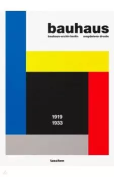 Bauhaus. 1919-1939