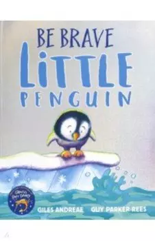 Be Brave Little Penguin