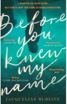 Before You Knew My Name