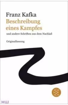 Beschreibung eines Kampfes und andere Schriften aus dem Nachla