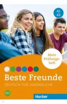 Beste Freunde A1+A2. Mein Pruefungsheft