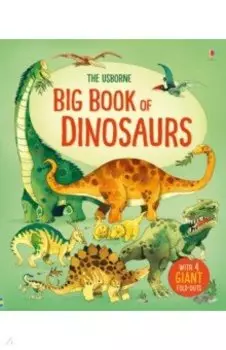 Big Book of Dinosaurs