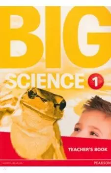 Big Science. Level 1. Teacher's Book