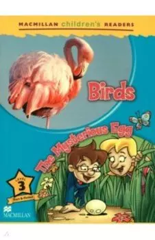 Birds. The Mysterious Egg. Level 3