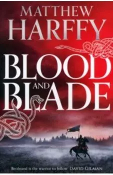 Blood and Blade