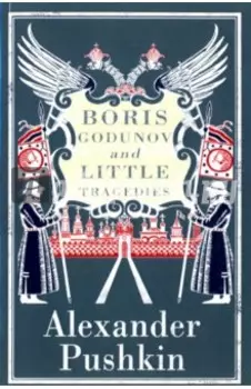 Boris Godunov and Little Tragedies