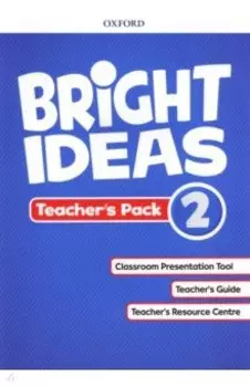 Bright Ideas. Level 2. Teacher's Pack