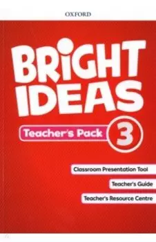 Bright Ideas. Level 3. Teacher's Pack