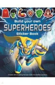 Build Your Own Superheroes Sticker Book