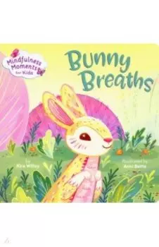 Bunny Breaths