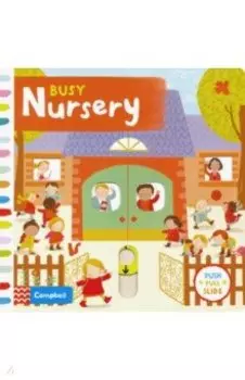 Busy Nursery