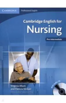 Cambridge English for Nursing. Pre-intermediate. Student's Book (+CD)